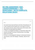 HR PRE-ASSESMENT TEST &lpar;QUESTIONSBANK&rpar; &vert; 753 QUESTIONS &vert; WITH COMPLETE SOLUTIONS 2025&excl;&excl;