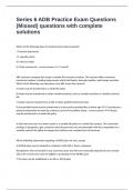 Series 6 ADB Practice Exam Questions &lpar;Missed&rpar; questions with complete solutions