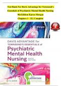 Test Bank For Davis Advantage for Townsend&rsquo;s Essentials of Psychiatric Mental Health Nursing 9th Edition Karyn Morgan Chapters 1 - 32 &vert; Complete 
