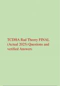 TCDHA Rad Theory FINAL  &lpar;Actual 2025&rpar; Questions and  verified Answers