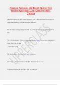 Forensic Serology and Blood Spatter Test  Review Questions And Answers 100&percnt;  Correct