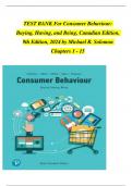 TEST BANK For Consumer Behaviour&colon; Buying&comma; Having&comma; and Being&comma; Canadian Edition&comma; 9th Edition&comma; 2024 by Michael R&period; Solomon Chapters 1 - 15&emsp;
