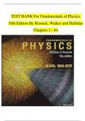 TEST BANK For Fundamentals of Physics 10th Edition By Resnick&comma; Walker and Halliday Chapters 1 - 44&emsp;