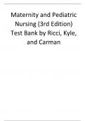 Maternity and Pediatric Nursing &lpar;3rd Edition&rpar; Test Bank by Ricci&comma; Kyle&comma; and Carman&period;