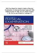 Test Bank For Seidel's Guide to Physical Examination An Interprofessional Approach 10th Edition by Jane W&period; Ball&comma; Joyce E&period; Dains Chapter 1-26