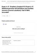 Exam A v3 &colon; Prophecy Surgical ICU Exam A v3 2025&vert;Actual Exam Set Questions And Verified Answers &lpar;Correct solutions&rpar; &vert; Get It 100&percnt; Accurate&excl;&excl;