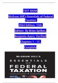 TEST BANK McGraw-Hill's Essentials of Federal Taxation 2024 Edition&comma; 15th  Edition By Brian Spilker&comma; Benjamin Ayers&comma; Verified Chapters 1 - 17&comma; Complete