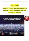 TEST BANK - Jacobs and Chase&comma; Operations and Supply Chain Management 16th Edition&comma; Chapters 1 - 22&comma; Complete Newest Version