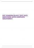 HST PHARMACOLOGY TEST 2025 QUESTIONS WITH COMPLETE SOLUTIONS&excl;&excl;