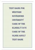 Western Governors University CARE OF THE ELDERLY C475 CARE OF THE OLDER ADULT TEST BANK
