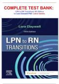  COMPLETE TEST BANK&colon; LPN to RN Transitions 5th Edition by Lora Claywell PhD  Latest Update&period;