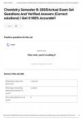 Chemistry Semester B&colon; 2025&vert;Actual Exam Set Questions And Verified Answers &lpar;Correct solutions&rpar; &vert; Get It 100&percnt; Accurate&excl;&excl;