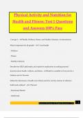 Physical Activity and Nutrition for Health and Fitness&colon; Test 1 Questions and Answers 100&percnt; Pass