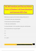 HE 300 Nutrition and Physical Fitness Exam 1 &lpar;Chapters 1-4&rpar; Exam Questions and Answers 100&percnt; Pass