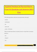 Applied Nutrition & Physical Fitness - Exam &num;1 Questions and Answers 100&percnt; Pass