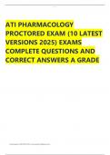 ATI PHARMACOLOGY PROCTORED EXAM &lpar;10 LATEST VERSIONS 2025&rpar; EXAMS COMPLETE QUESTIONS AND CORRECT ANSWERS A GRADE 