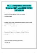 PN 111 Respiratory and Neuro Systems Q&A Latest 2024&sol;2025 &vert; 100&percnt; PASS