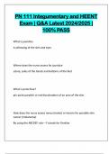 PN 111 Integumentary and HEENT Exam &vert; Q&A Latest 2024&sol;2025 &vert; 100&percnt; PASS