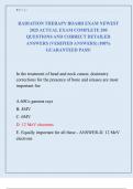 RADIATION THERAPY BOARD EXAM NEWEST  2025 ACTUAL EXAM COMPLETE 200 QUESTIONS AND CORRECT DETAILED  ANSWERS &lpar;VERIFIED ANSWERS&rpar; &vert;100&percnt;  GUARANTEED PASS&excl;