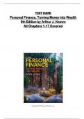 Test bank for Personal Finance&comma; Turning Money into Wealth  9th Edition by Arthur J&period; Keown  All Chapters 1-17 Covered