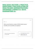WGU D545 SECTION 1 PRACTICE QUESTIONS &lpar;THE EVOLUTION OF HEALTHCARE ADMINISTRATION&rpar; ANSWERED CORRECTLY WITH GUARANTEED A&plus;