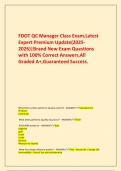 FDOT QC Manager Class Exam&comma;Latest Expert Premium Update&lpar;2025-2026&rpar;&vert;Brand New Exam Questions with 100&percnt; Correct Answers&comma;All Graded A&plus;&comma;Guaranteed Success&period;