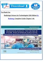 Test Bank For Radiologic Science for Technologists 12th Edition by Bushong&comma; Complete Guide Chapter 1-40&period;