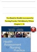 Test Bank For Health Assessment for Nursing Practice 7th Edition By Susan Fickertt Wilson Jean Foret Giddens &vert; 9780323661195 &vert; Chapter 1- 24 &vert; All Chapters with Answers and Rationals