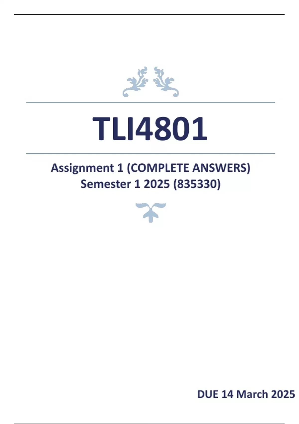 TLI4801 Assignment 1 (COMPLETE ANSWERS) Semester 1 2025 (835330) - DUE ...