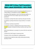 OSHA SST 8-Hour Fall Prevention &vert; Q&A Latest 2024&sol;2025 &vert; 100&percnt; PASS