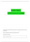 ASAP PACE CERTIFICATION UPDATED QUESTIONS WITH 100&percnt; CORRECT ANSWERS