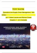 TEST BANK For Operations and Supply Chain Management&comma; 16th Edition by F&period; Robert Jacobs and Richard Chase&comma; Verified Chapters 1 - 22&comma; Complete Newest Version