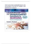 Test Bank for Leadership Roles and Management Functions in Nursing&colon; Theory and Application&comma; 11th Edition by Marquis & Huston &vert; Verified Exam Questions &lpar;Chapters 1&ndash;25&rpar; 2025&ndash;2026