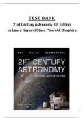 Test Bank for 21st Century Astronomy 6th Edition by Laura Kay and Stacy Palen All Chapters 