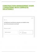 CONSTRUCTION MANAGEMENT EXAM 1 QUESTIONS WITH COMPLETE SOLUTIONS&excl;&excl;
