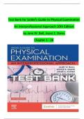 Test Bank for Seidel's Guide to Physical Examination an Interprofessional Approach 10th Edition by Jane W&period; Ball&comma; Joyce E&period; Dains Chapter 1 - 26 