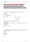 DISASTER MANAGEMENT EXAM 1 &lpar;Questions and Answers&rpar; Latest  Update 2025 Guaranteed Pass 100&percnt;