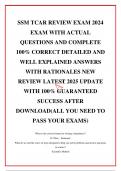 SSM TCAR REVIEW EXAM 2024 EXAM WITH ACTUAL QUESTIONS AND COMPLETE 100&percnt; CORRECT DETAILED AND WELL EXPLAINED ANSWERS WITH RATIONALES NEW REVIEW LATEST 2025 UPDATE WITH 100&percnt; GUARANTEED SUCCESS AFTER DOWNLOAD&lpar;ALL YOU NEED TO PASS YOUR EXAMS&rpar;