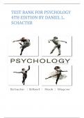 TEST BANK FOR PSYCHOLOGY  4TH EDITION BY DANIEL L&period;  SCHACTER &lpar;All chapters Covered&rpar; &lpar;Complete Guide&rpar; &lpar;Graded A&plus;&rpar;