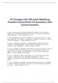 ATI Dosage Calc RN Adult Med&sol;Surg Practice Assessment 3&period;0 questions with correct answers