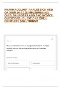 PHARMACOLOGY ANALGESICS HESI OR WGU D441 &lpar;SIMPLENURSING QUIZ&sol; SAUNDERS AND EAQ NOVICE QUESTIONS&rpar; QUESTIONS WITH COMPLETE SOLUTIONS&excl;&excl;