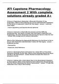 ATI Capstone Pharmacology Assessment 2 With complete solutions already graded A&plus;&period;