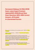   Permanent Makeup VA PMU DPOR  Exam&comma; Latest Expert Premium Update&lpar;2025-2026&rpar;&vert;Brand New Exam Questions With 100&percnt; Correct Answers&comma; All Graded A&plus;&comma;Guaranteed Success&period;
