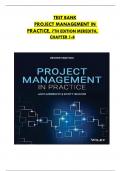 Test Bank For Project Management in Practice&comma; 7th Edition by Shafer&comma; All 8Chapters Covered and Verified