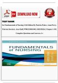 Test Bank for Fundamentals of Nursing 11th Edition By Patricia Potter&comma; Anne Perry&comma; Patricia Stockert&comma; Amy Hall &vert; 9780323810340 &vert; &lpar;2025&sol;2026&rpar; &vert; Chapter 1-50 &vert; Complete Questions and Answers A&plus;