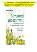 TEST BANK FOR Advanced Assessment Interpreting Findings and Formulating Differential Diagnoses 4th Edition Goolsby Chapters 1 - 22 with Correct Answers
