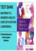 TEST BANK MATERNITY & WOMEN&rsquo;S HEALTH CARE 12TH EDITION LOWDERMILK QUESTIONS AND ANSWERS CLEARLY VISBLE 2025