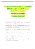 CA Life Insurance Real Exam 2025 2026 Questions with Correct  Detailed Answers &vert;&vert;   Already Graded A&plus;  <Latest Version>