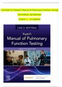 Test Bank for Ruppel&rsquo;s Manual of Pulmonary Function Testing 12th Edition&comma; By Mottram Chapter 1 - 13 Updated