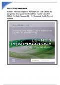 FULL TEST BANK FOR &lowbar; Lehne's Pharmacology For Nursing Care 12th Edition By Jacqueline Rosenjack Burchum Dnsc Fnp-Bc Cne&lpar;2025 &ndash;2026&rpar;&vert;&vert; Verified Chapters 01 &ndash; 113 Complete Guide Newest Edition 